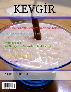 KEVGİR ESRA’CIĞIM İÇİN GELDİ KEVGİR ESRA’CIĞIM İÇİN GELDİ